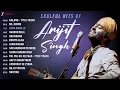 Download Lagu 💕 Soulful Hits of Arijit Singh | Kalank, Dil Jhoom, Apna Bana Le, Qaafirana, Duniya Alag \u0026 More 💖