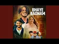 Download Lagu BHAYE BADNAM