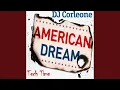 American Dream (Original Mix)