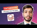 Databricks Upload File to DBFS 2025