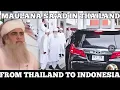 Lagu MAULANA SA'AD TIBA DI THAILAND LANJUT KE INDONESI, 28,29,30 IJTIMA' JAMA'AH TABLIGH 