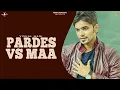 Lagu PARDES Vs MAA (Full Video) - VISHAL MANI | Latest Punjabi Songs 2016 | New Punjabi Songs 2016