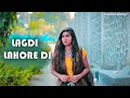 LAGDI LAHORE DI | Crush Love Story | Varun D, Shraddha K | Maahi Queen | Guru Randhawa