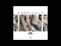 Zero Cult - Usual Unusual (Full Album 2020)