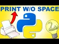 Python Print Without Space