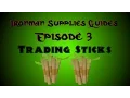 OSRS Ironman Supplies Guide Ep 3 - Trading Sticks Best Method
