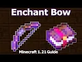 Ultimate Minecraft Enchanting Guide for Bow Best Minecraft 1 21 Bow Enchantments