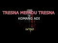 Lagu TRESNA MEPADU TRESNA_Komang Adi (KARAOKE) no vokal.