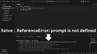 Solve ReferenceError prompt is not defined in Visual Studio Code Run JavaScript Code In VS