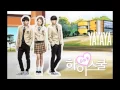 High School Love On OST - Yayaya - Urban Zakapa