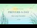 NLT Proverb A Day Challenge Proverbs 30