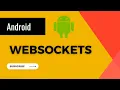 Websocket Integration in Android Websocket Android Tutorial