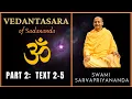 Lagu 2. Vedantasara | Texts 2-5 | Swami Sarvapriyananda