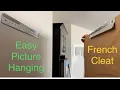 Best way to hang pictures bracket system French Cleat style