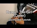 Download Lagu Kungs - This Girl (Quick Guitar Cover + Tabs)