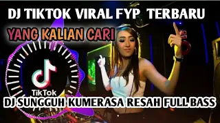 Download DJ SUNGGUH KU MERASA RESAH VIRAL TIKTOK FULL BASS MP3