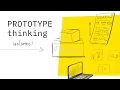 5-Minute Intro to Prototype Thinking