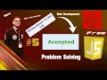 Problems Solving With JavaScript - 05