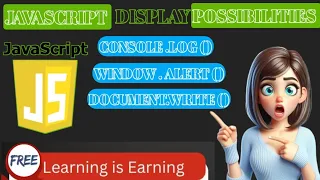 How to display output in JavaScript JavaScript Output
