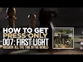 007 First Light - Press Only Challenge Guide All the Time in the World Fast Easy