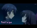 Download Lagu 『Lyrics AMV』 Date A Live II OP 2 Full - Trust in you / sweet ARMS | ft. @Datphan