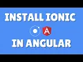 How to install ionic in angular