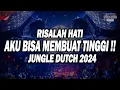 Download Lagu AKU BISA MEMBUAT MU TINGGI !!! DJ RISALAH HATI NEW JUNGLE DUTCH DISCO FULL BASS 2024 BASS BETON
