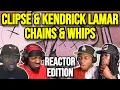 Download Lagu Clipse \u0026 Kendrick Lamar - Chains \u0026 Whips | REACTION MASHUP