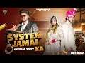 Lagu System Jamai Ka |Yash Loniwala New Song |Punit Khediwala |Khushi Kaur |New Byah Haryanvi Song 2026|