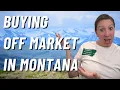 Hidden Real Estate Deals Finding Off-Market Properties in Missoula Bitterroot Valley Montana