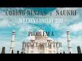 Code360 Coding Ninjas Weekly Contest 200 Problem A Ticket Splitter CPP Java Codes