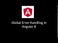 Global Error handling in Angular 8 Client Side Errors