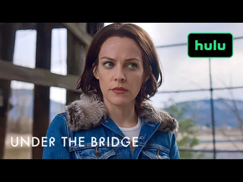 Download MP3 Under the Bridge | Official Trailer | Hulu