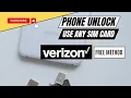 Unlock Verizon Say Goodbye to Restrictions and Hello to Choice
