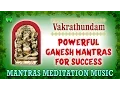 Download Lagu Vakrathundam | Ganesha meditation music | Mantras for success