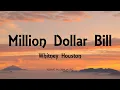Whitney Houston - Million Dollar Bill