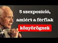 Download Lagu 5 pozíció, amelyekre a férfiak vágynak, de amelyeket a nők soha nem próbálnak ki | Carl Jung