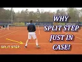The Split Step In Tennis And Why You Do It Just In Case