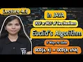 Lec 4 8 GCD or HCF of Two Numbers in JAVA Euclid s Algorithm to Find GCD 3 Ways to Solve