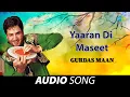 Download Lagu Yaaran Di Maseet | Gurdas Maan | Old Punjabi Songs | Punjabi Songs 2022