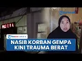 Download Lagu Kondisi Maryati Korban Gempa Bekasi, Akui Trauma Berat seusai Kejadian: Tak Berani di Rumah Sendiri