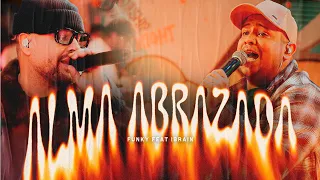 Funky ft. Ibraim - Alma Abrazada (Video Oficial)