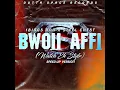 Bwoii Affi (Watch Eh Style)