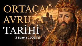 Ortaçağ Avrupa Tarihi - Detaylı Belgesel