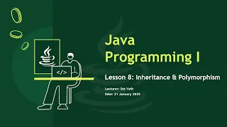 Java Programming I Lesson 8 Inheritance Polymorphism