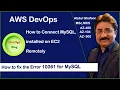 AWS DevOps How to connect MySQL Installed on AWS EC2 Ubuntu22 04 remotely