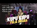 KUPU2 YULIA SWARA OM AMBARISTA
