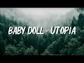 Utopia - Baby Doll ( Lagu Lirik )
