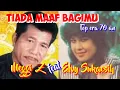 Download Lagu TIADA MAAF BAGIMU - Meggy Z feat Elvy Sukaesih - Top jadul '70 an - Musik video lirik