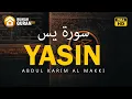 Download Lagu Surah Yasin Merdu by Abdul Karim Al makki I Beautiful Murottal Al Quran Recitation